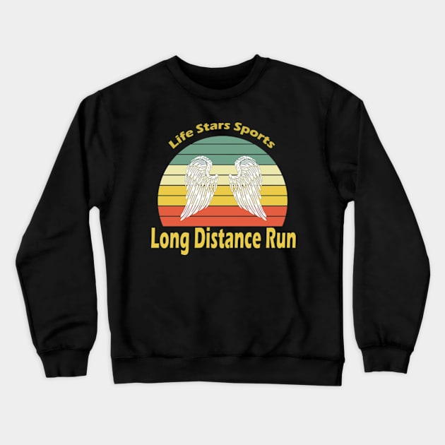 Long Distance Run Crewneck Sweatshirt by My Artsam